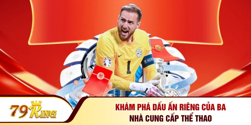 Khám phá dấu ấn riêng của ba nhà cung cấp thể thao