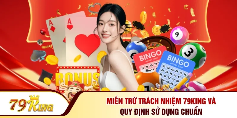 Miễn trừ trách nhiệm 79KING