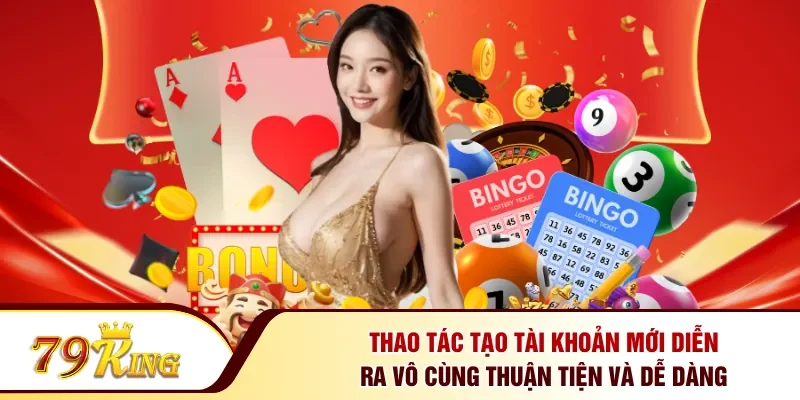 Thao tác tạo tài khoản mới diễn ra vô cùng thuận tiện và dễ dàng